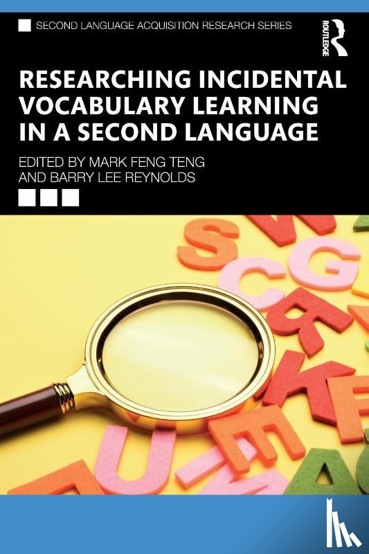  - Researching Incidental Vocabulary Learning in a Second Language