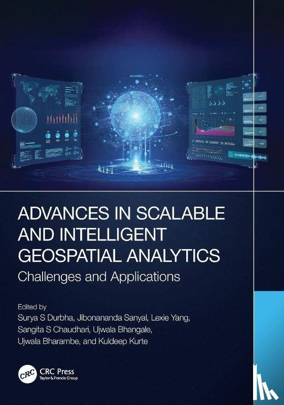  - Advances in Scalable and Intelligent Geospatial Analytics