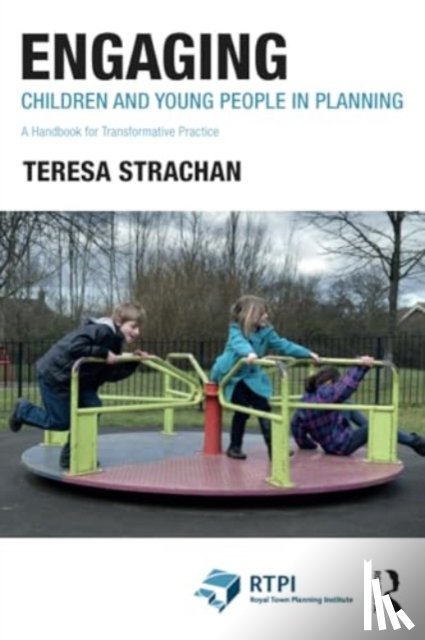 Strachan, Teresa - Engaging Children and Young People in Planning