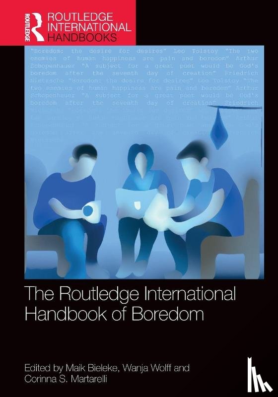  - The Routledge International Handbook of Boredom