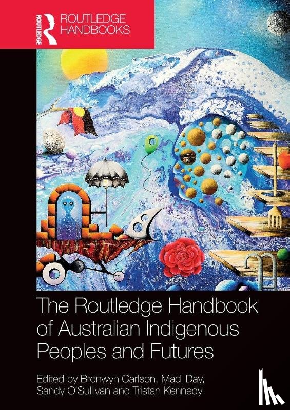  - The Routledge Handbook of Australian Indigenous Peoples and Futures
