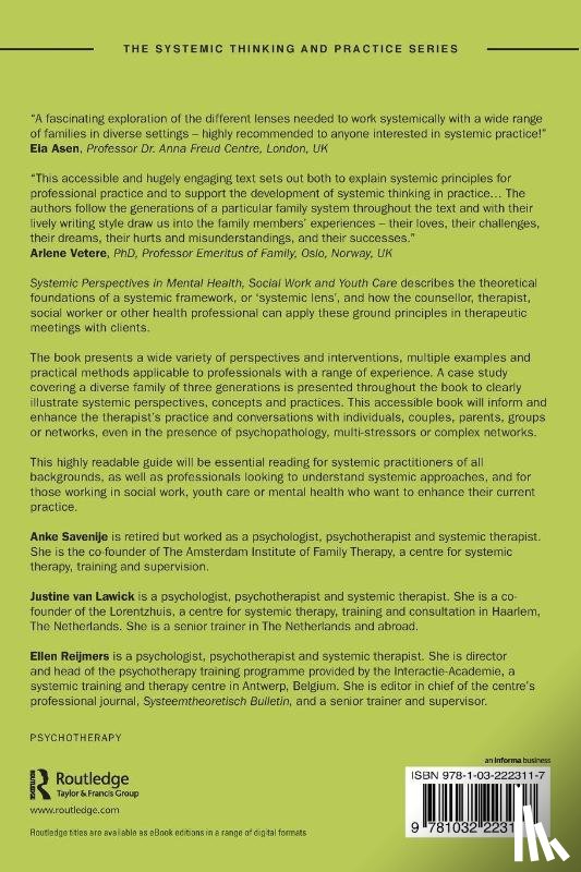Savenije, Anke (Amsterdam Institute of Family Therapy, van Lawick, Justine (Lorentzhuis, Reijmers, Ellen (Interactie-Academie - Systemic Perspectives in Mental Health, Social Work and Youth Care