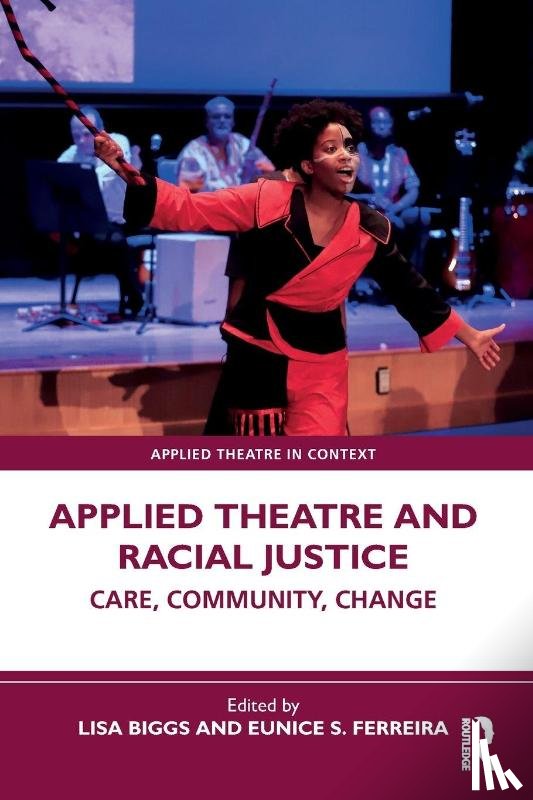  - Applied Theatre and Racial Justice