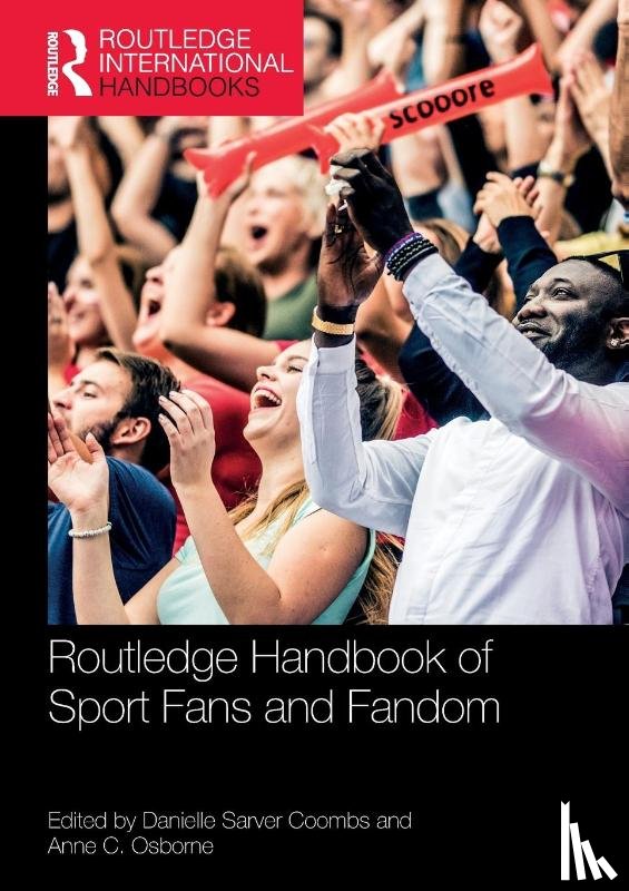  - Routledge Handbook of Sport Fans and Fandom