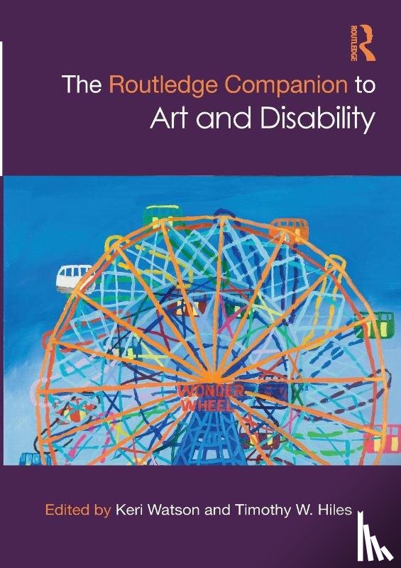  - The Routledge Companion to Art and Disability