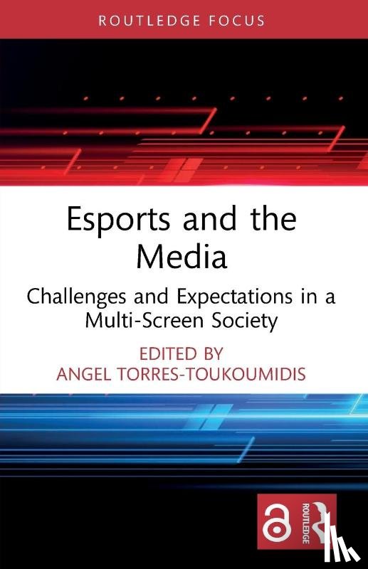  - Esports and the Media