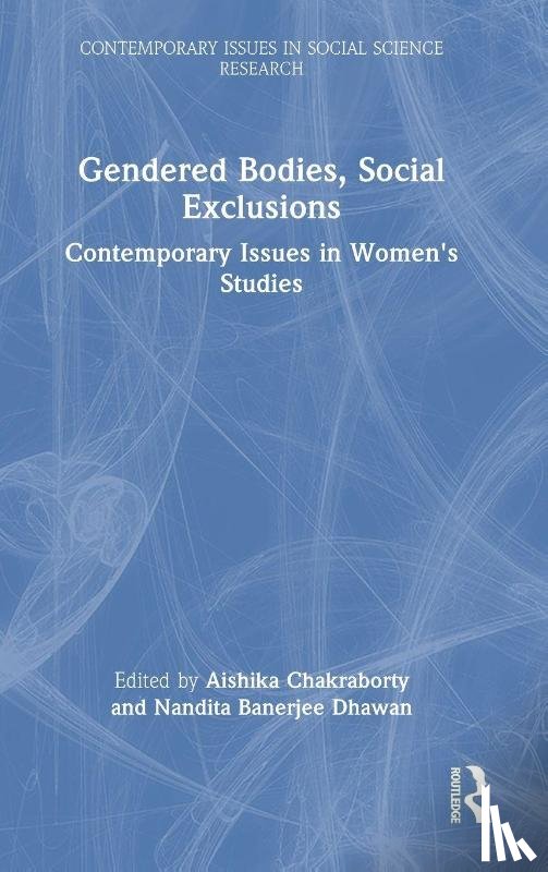  - Gendered Bodies, Social Exclusions