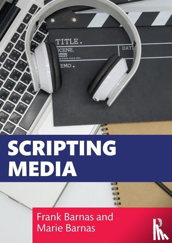 Barnas, Frank, Barnas, Marie - Scripting Media