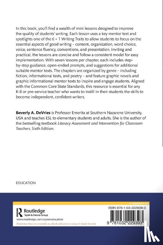 DeVries, Beverly A. (Southern Nazarene University - Using Mentor Texts to Teach 6 + 1 Writing Traits