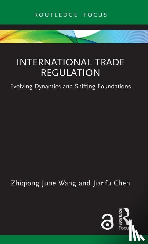 Wang, Zhiqiong June (Western Sydney University, Chen, Jianfu (Victoria - International Trade Regulation