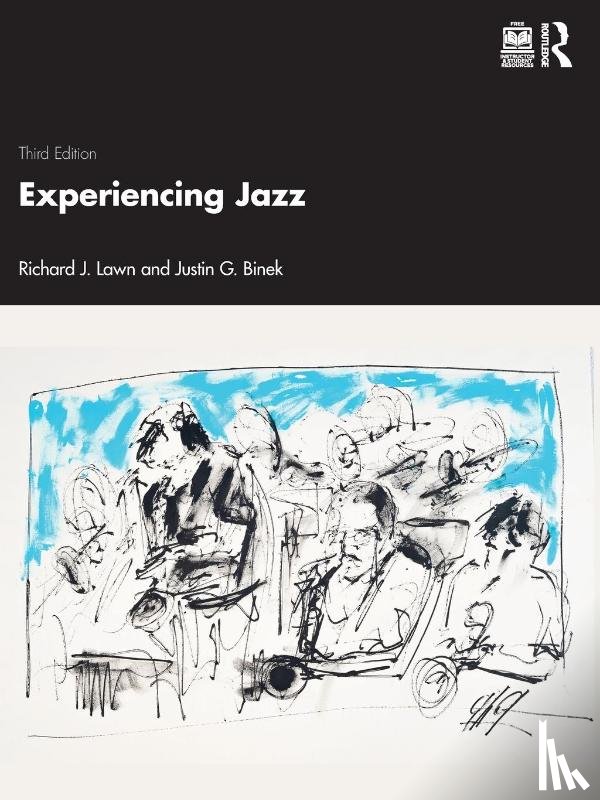 Lawn, Richard J. (The University of the Arts, Binek, Justin G. - Experiencing Jazz