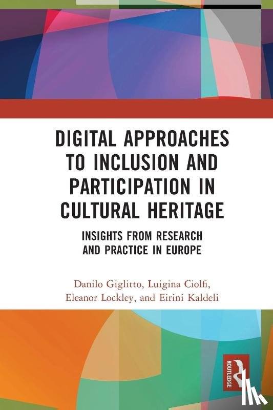  - Digital Approaches to Inclusion and Participation in Cultural Heritage
