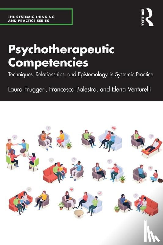 Fruggeri, Laura, Balestra, Francesca, Venturelli, Elena - Psychotherapeutic Competencies