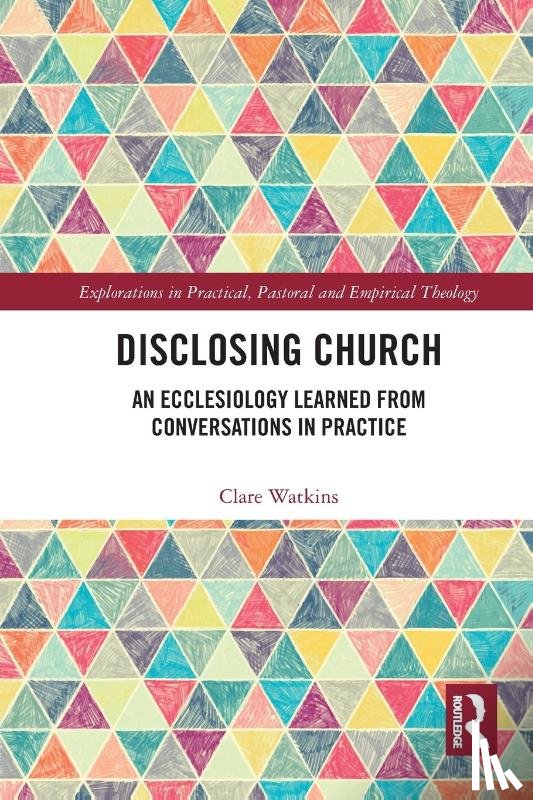 Watkins, Clare - Disclosing Church
