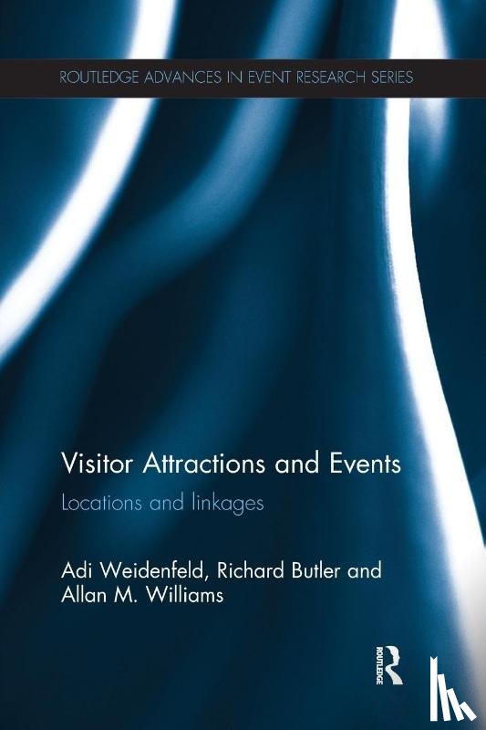 Weidenfeld, Adi, Butler, Richard, Williams, Allan M. - Visitor Attractions and Events