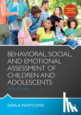 Whitcomb, Sara (University of Massachusetts - Behavioral, Social, and Emotional Assessment of Children and Adolescents