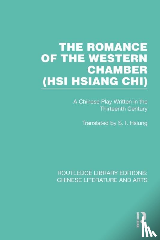  - The Romance of the Western Chamber (Hsi Hsiang Chi)