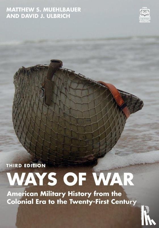Muehlbauer, Matthew S. (Austin Peay State University, Ulbrich, David J. (Rogers State University - Ways of War