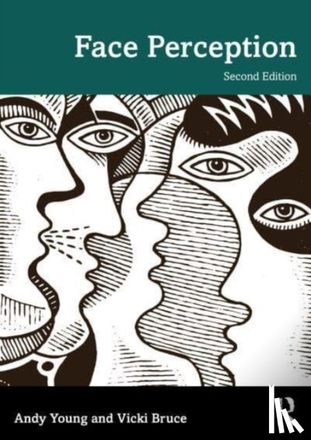 Young, Andy, Bruce, Vicki (University of Newcastle upon Tyne, England, UK) - Face Perception