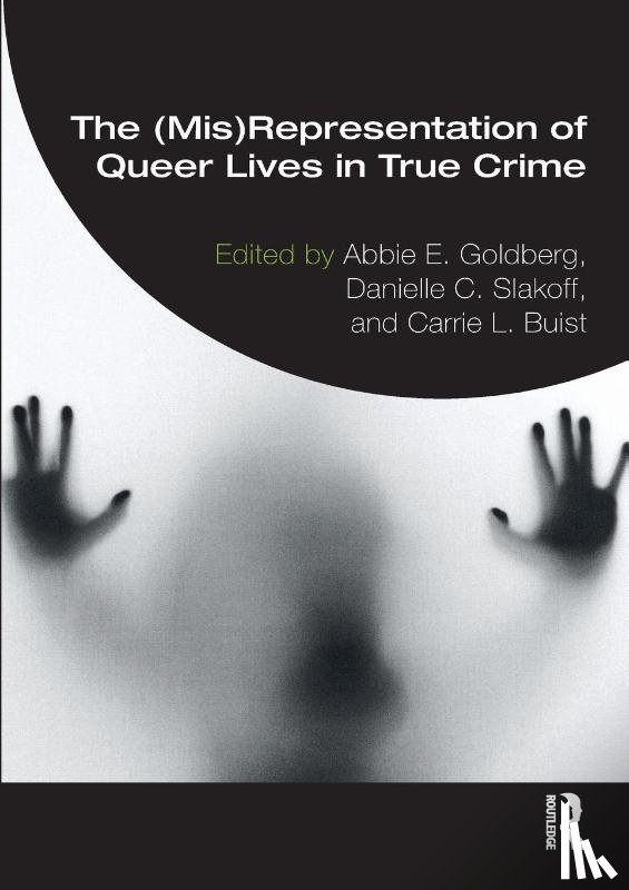  - The (Mis)Representation of Queer Lives in True Crime