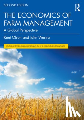 Olson, Kent, Westra, John - The Economics of Farm Management