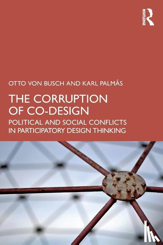 von Busch, Otto, Palmas, Karl - The Corruption of Co-Design