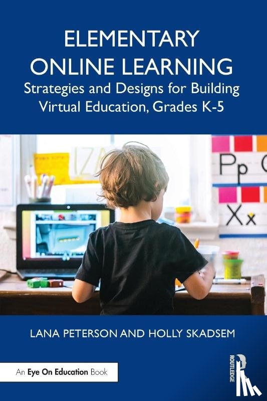 Peterson, Lana, Skadsem, Holly - Elementary Online Learning