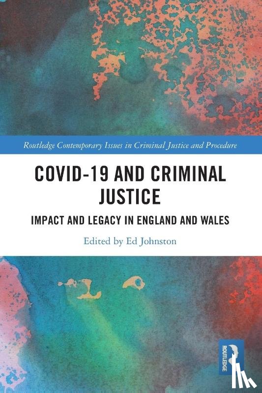  - Covid-19 and Criminal Justice