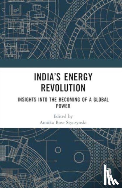  - India’s Energy Revolution