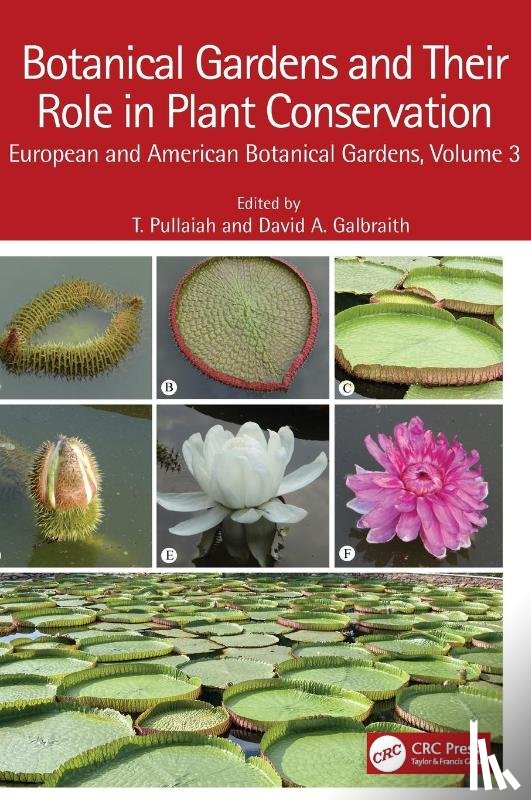  - Botanical Gardens and Their Role in Plant Conservation