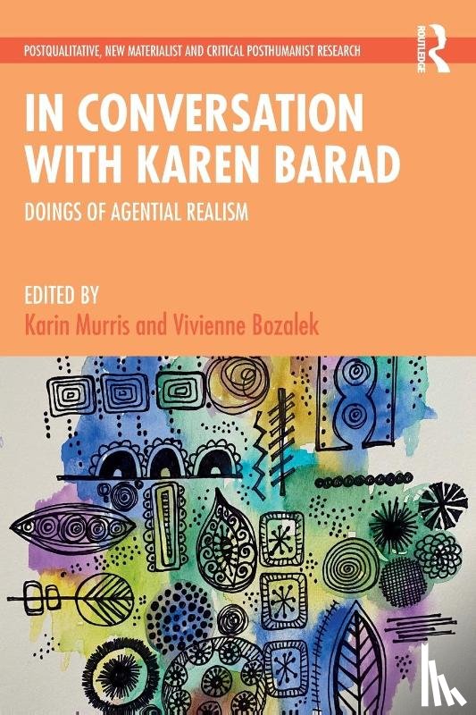  - In Conversation with Karen Barad