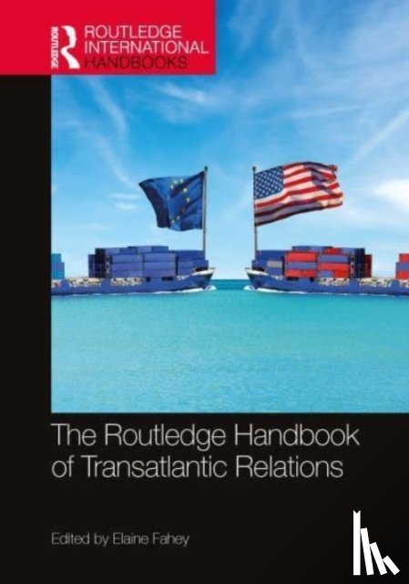  - The Routledge Handbook of Transatlantic Relations