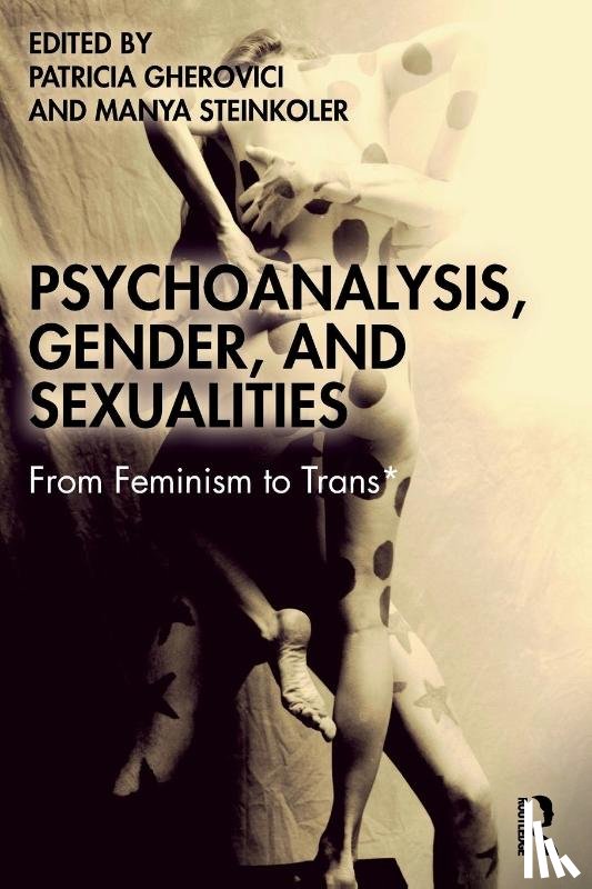  - Psychoanalysis, Gender, and Sexualities