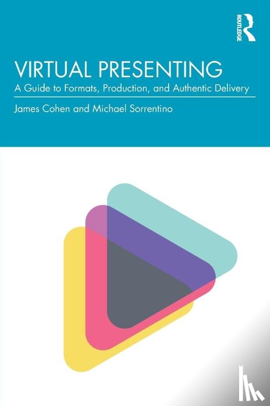 Cohen, Jamie, Sorrentino, Michael - Virtual Presenting