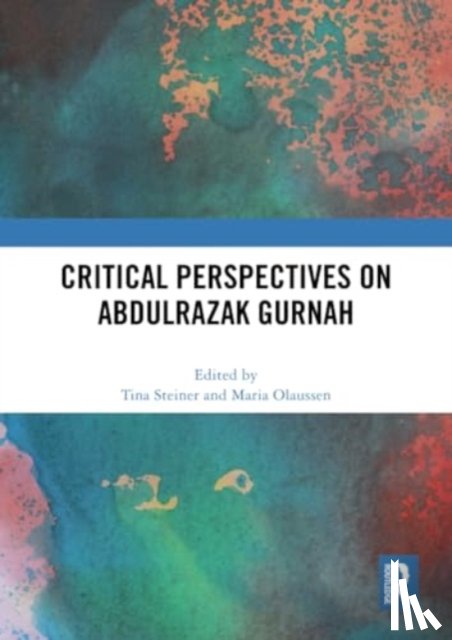  - Critical Perspectives on Abdulrazak Gurnah