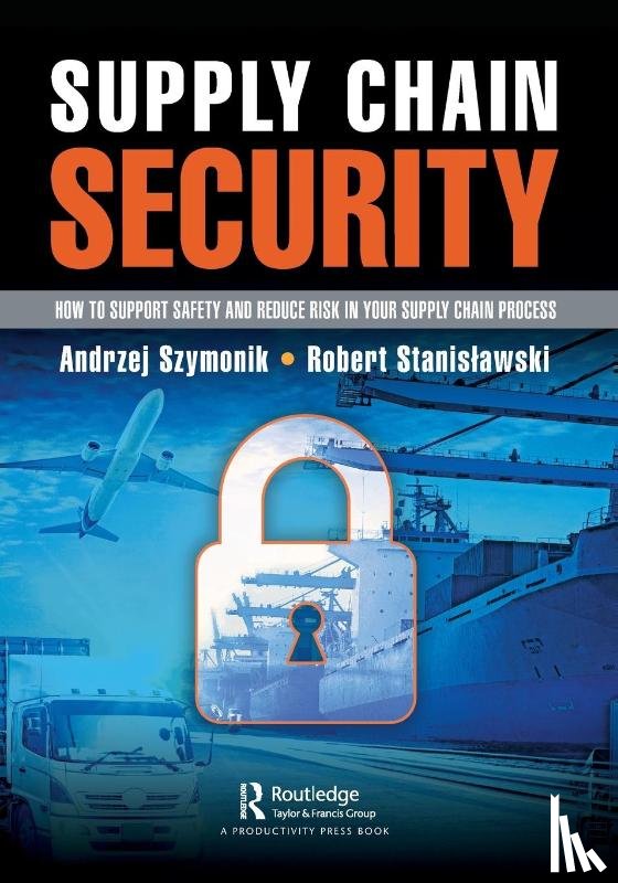 Szymonik, Andrzej, Stanislawski, Robert - Supply Chain Security