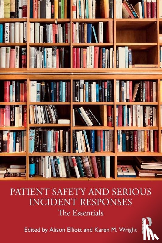  - Patient Safety and Serious Incident Responses
