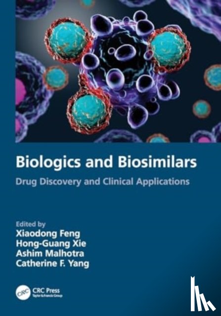  - Biologics and Biosimilars