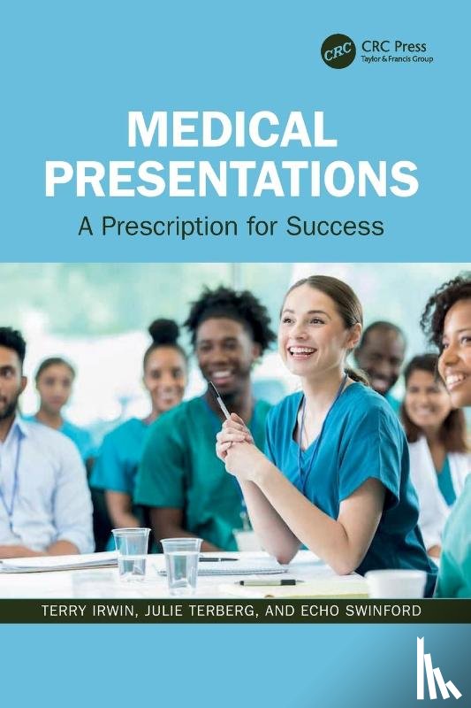 Irwin, Terry, Terberg, Julie, Swinford, Echo - Medical Presentations
