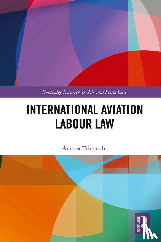 Trimarchi, Andrea (University of Cologne - International Aviation Labour Law