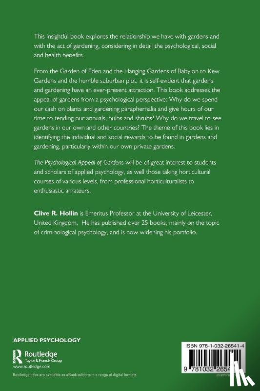 Hollin, Clive R. - The Psychological Appeal of Gardens