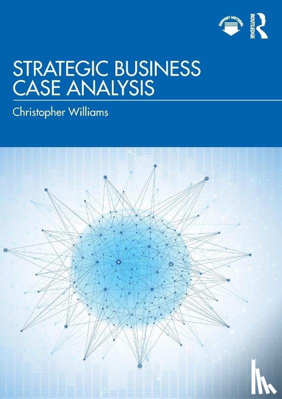 Williams, Christopher - Strategic Business Case Analysis