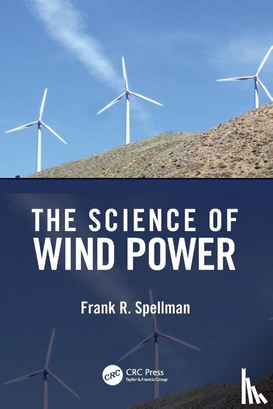 Spellman, Frank R. (Spellman Environmental Consultants - The Science of Wind Power