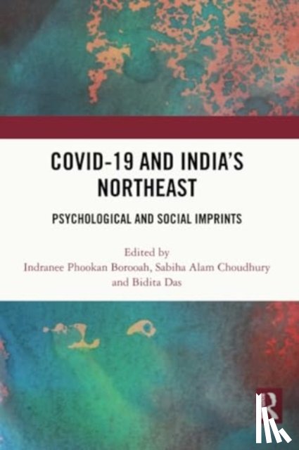  - COVID-19 and India’s Northeast