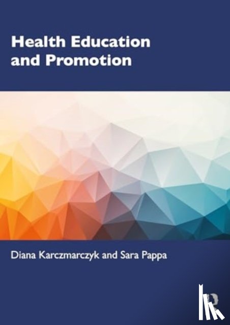 Karczmarczyk, Diana (The George Washington University), Pappa, Sara T. - Health Education and Promotion