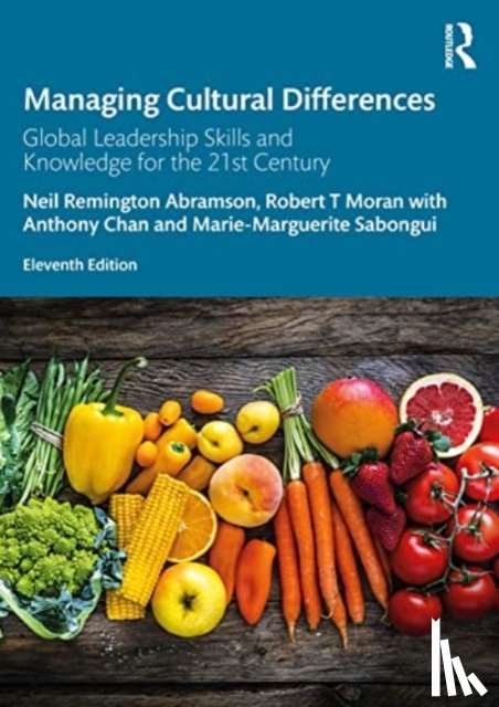 Moran, Robert T., Abramson, Neil Remington, Chan, Anthony, Marie-Marguerite, Sabongui - Managing Cultural Differences