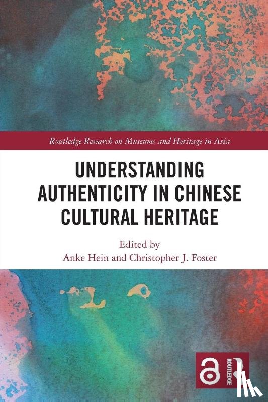  - Understanding Authenticity in Chinese Cultural Heritage