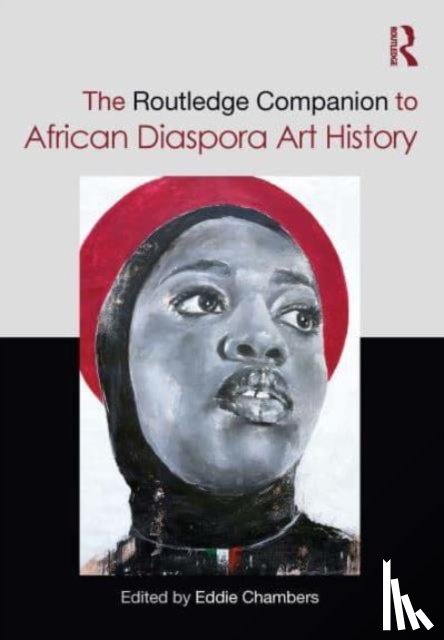  - The Routledge Companion to African Diaspora Art History