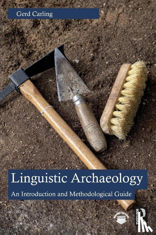 Carling, Gerd - Linguistic Archaeology
