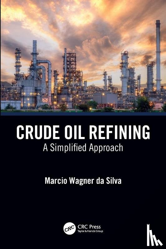 da Silva, Marcio Wagner - Crude Oil Refining